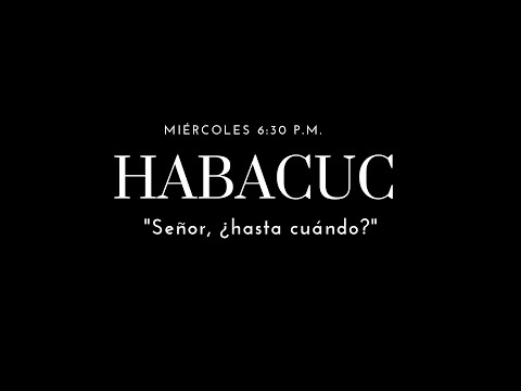 Habacuc 1-3.