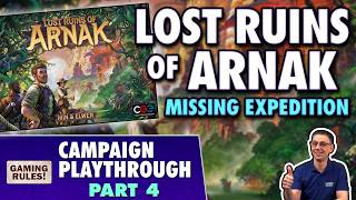 Lost Ruins of Arnak: Missing Expedition - Campaign Playthrough Part 4