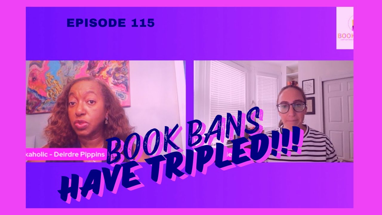 Book Bans Have Tripled in the Last Year! | Episode 115 | Book News