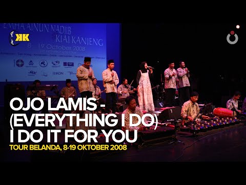 Ojo Lamis - (Everything I Do) I Do It for You | KiaiKanjeng, Novia Kolopaking | Belanda