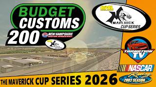 Budget Customs 200 / HVRL Maverick Cup Series 2026 Race 19 of 26 / Season 6