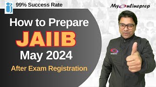 How to Prepare JAIIB after exam registration