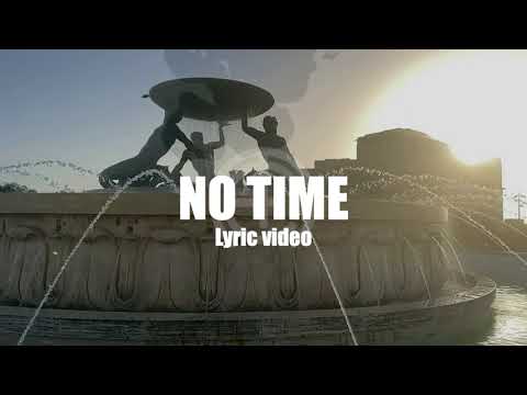 Mo Eazy - No Time (Lyrics Video)