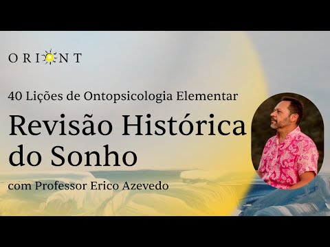 , title : 'AULA 24 | Revisão Histórica do Sonho - com Professor Erico Azevedo'