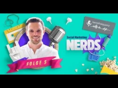 Social Marketing Nerds - Folge 5: Facebook Ad Updates, die Du kennen solltest mit Florian Litterst