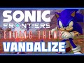 Sonic Frontiers - “Vandalize” ending theme - with animated lyrics!