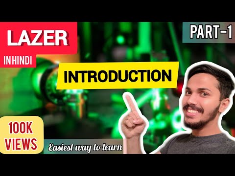 Part-1 Laser & its properties in hindi / urdu engineering Physics | introduction Video