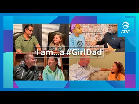 AT&T Sits Down with Girl Dads in Honor of Women’s History Month-YoutubeVideoText