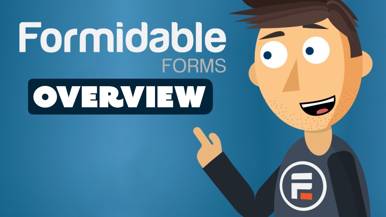 Formidable Forms Overview