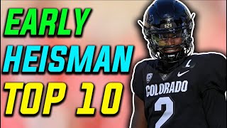 My WAY TOO EARLY Heisman Top 10 for 2024