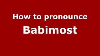 How to pronounce Babimost