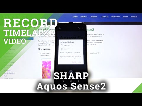 How to Record Time Lapse on SHARP Aquos Sense2 – Video Effects