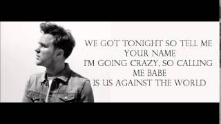 Olly Murs - Us Against The World (Lyrics)