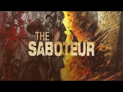 The Saboteur Gameplay Walkthrough part 16 with English Commentry