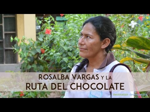 Rosalba Vargas y la Ruta del Chocolate