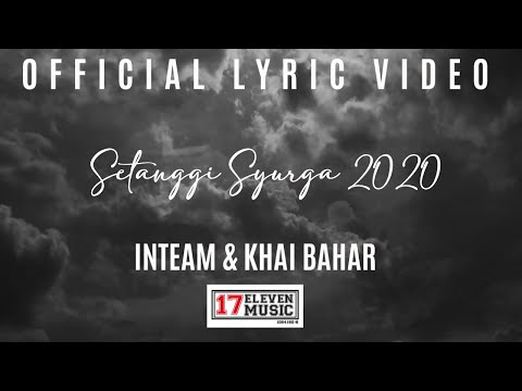 Inteam & Khai Bahar - Setanggi Syurga 2020 (Official Lyric Video)