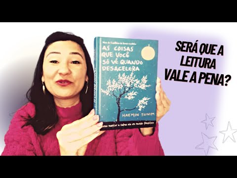 Livro: As coisas que voc s v quando desacelera