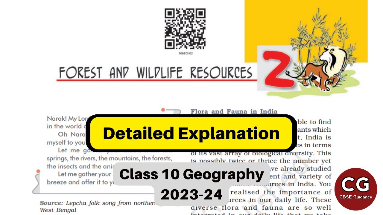 Forest and Wildlife Resources (Chapter 2) Class 10 Geography