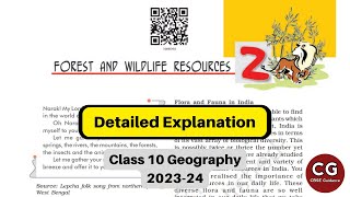 Forest and Wildlife Resources (Chapter 2) Class 10 Geography