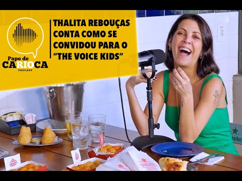 Corte PAPO DE CARIOCA - Thalita Rebouças conta como "se convidou" para trabalhar no "The Voice Kids"