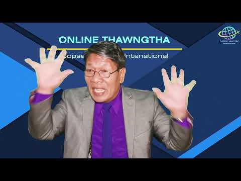 Khrihfa Upa Rian - Rev.Dr. Thawng Dun