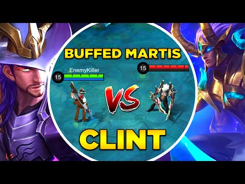CLINT VS BROKEN BUFFED MARTIS - MLBB