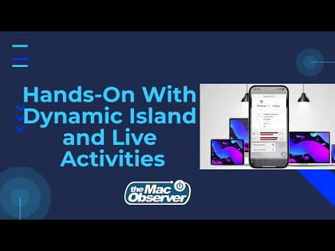 Hands-On With Dynamic Island and Live Activities