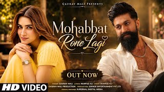 Download lagu New Song 2026 | New Hindi Song | Mohabbat Rone Lagi | Yash | Kriti Sanon | New Song mp3