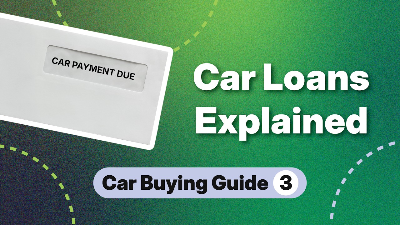 How to Buy a Car Part 3: Smart Financing Options Explained