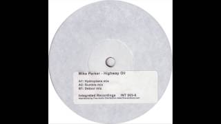 Mike Parker - Highway Oil (Hydroplane Mix)