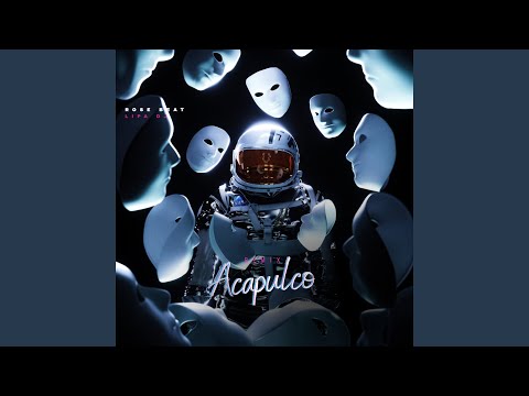 Acapulco (Remix)