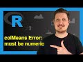 R Error In ColMeans X Na Rm TRUE X Must Be Numeric 3 Examples Apply Prcomp Function