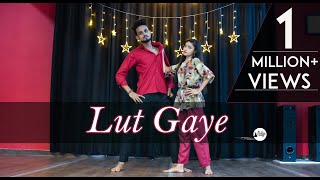 Lut Gaye Dance Video | Emraan H | Jubin N | Bollywood Dance Choreography