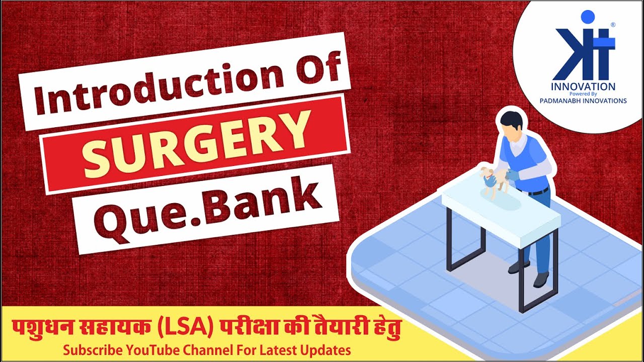 Introduction of Surgery with Questions Bank || by Padmanabhan Innovation.