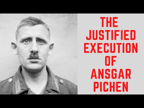 The JUSTIFIED Execution Of Ansgar Pichen - The EVIL Cook Of Belsen