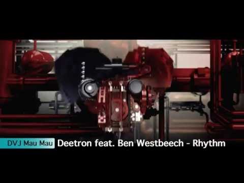 Deetron feat. Ben Westbeech - Rhythm - Video Mix