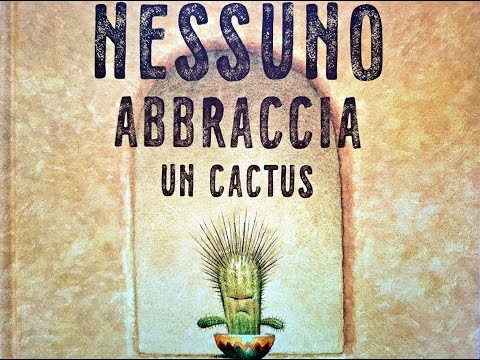 Nessuno abbraccia un cactus