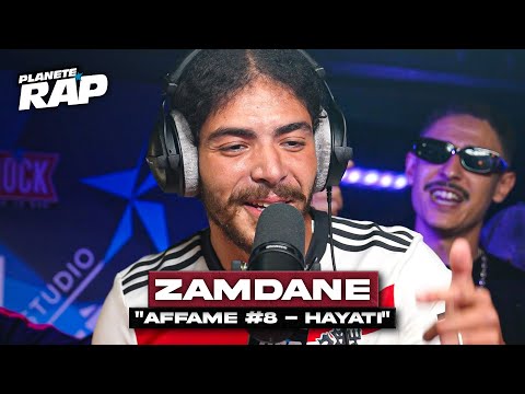 Zamdane - Affamé #8 - Hayati #PlanèteRap