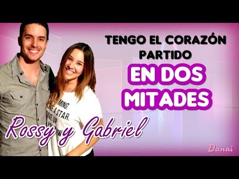 Dos Mitades - Cación de Rossy y Gabriel - VBQ