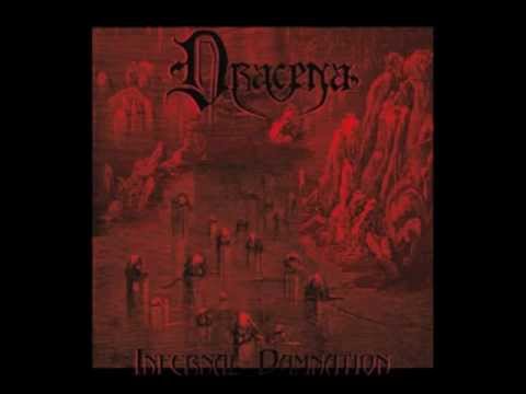 Dracena - Infernal Damnation (Full Album)(HD)