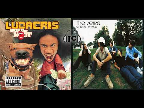 Bittersweet Move (Ludacris x The Verve mashup)