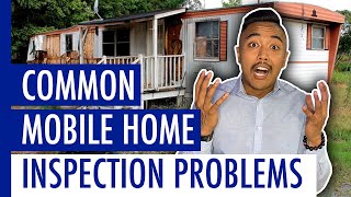 Common Mobile Home Inspection Problems