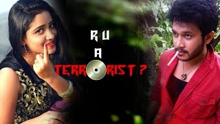 R U A Terrorist? | Telugu Short Film By | Ravi Neeru