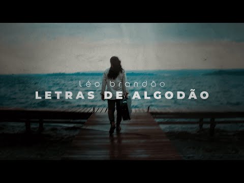Letras De Algodão - Léo Brandão