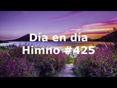 Día en Día - Himno 425