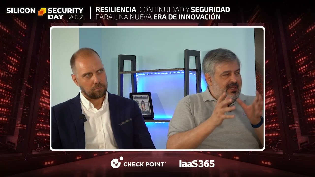 Silicon Security Day 2022 - Checkpoint + IaaS365: En busca de la Ciberdefensa sin límites