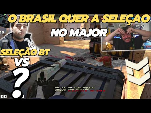PERDEU ESTÁ ELIMINADO!! - SELEÇÃO DO BT vs CHODI KIRADIM - RMR MAJOR  - MAP COMPLETO - CSGO | GAULES