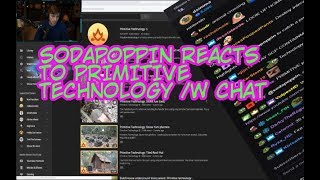 Sodapoppin reacts to Primitive Technology • Forg