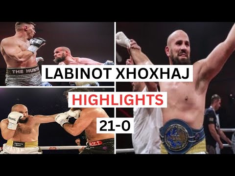Labinot Xhoxhaj (21-0) Highlights & Knockouts