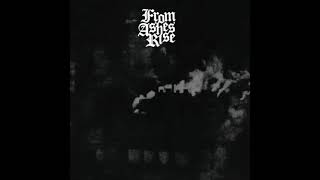 From Ashes Rise ‎– From Ashes Rise